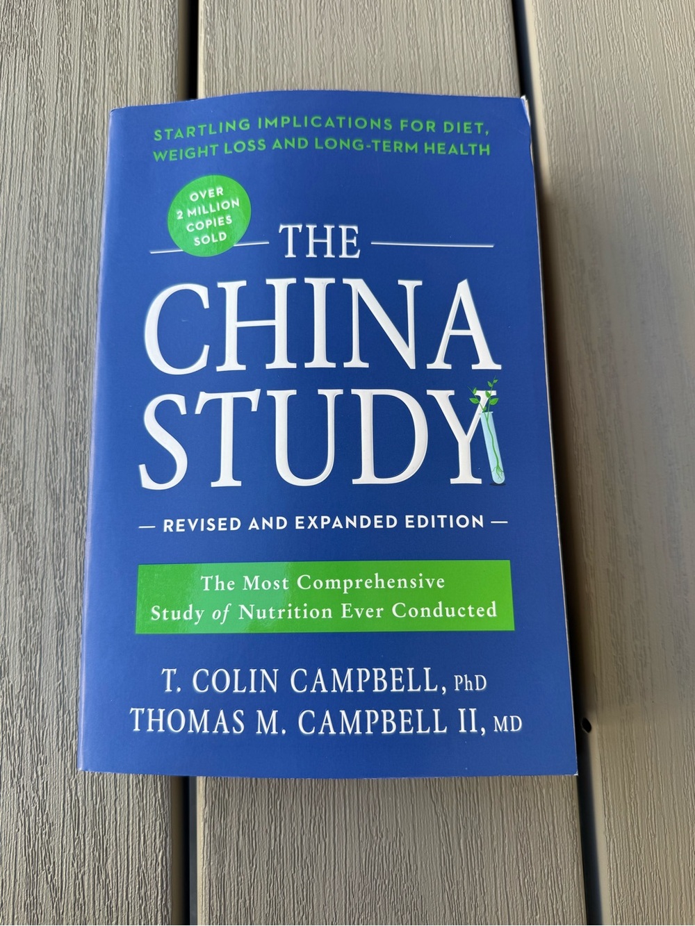 The China Study Revised & Expanded Edition T. Colin Campbell Paperback